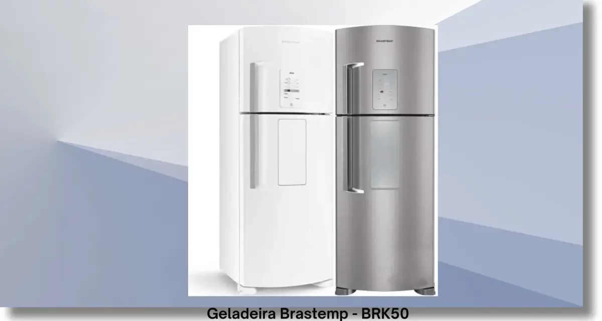 Soluções de problemas da geladeira Brastemp – BRK50