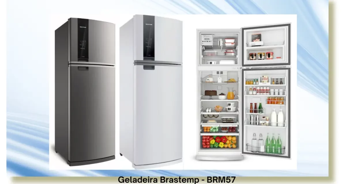 Soluções de problemas da geladeira Brastemp – BRM57
