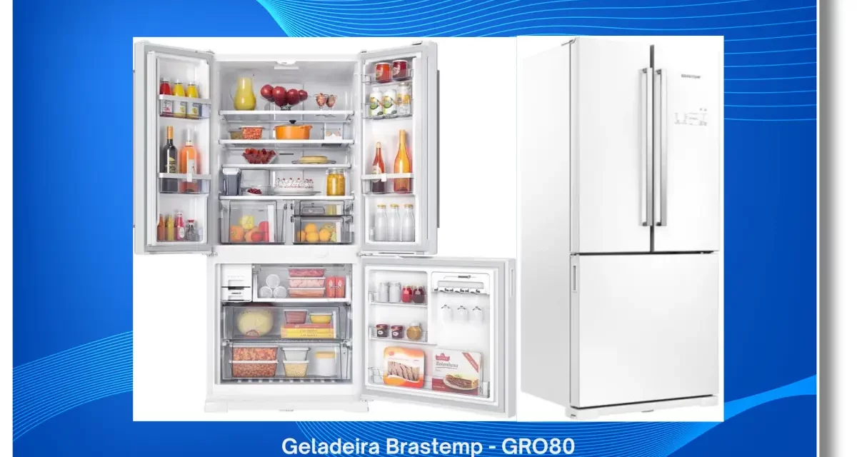 Solução de problemas da geladeira Brastemp – GRO80